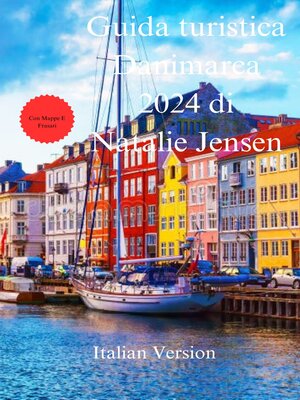 cover image of Guida turistica Danimarca 2024 di Natalie Jensen